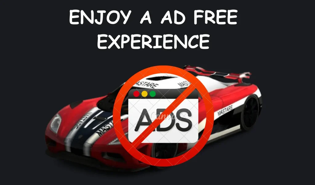 Enjoy Ad-Free Experience In the Game