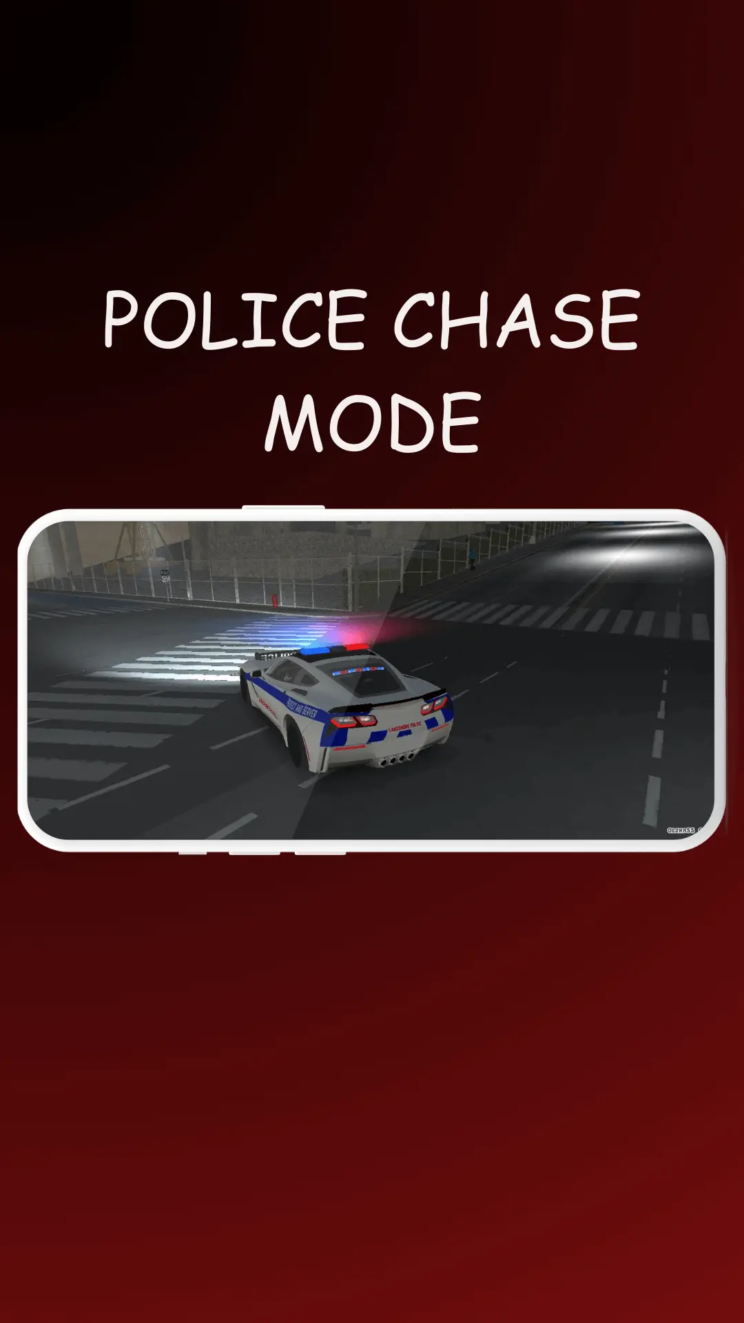 POLICE CHASE MODE
