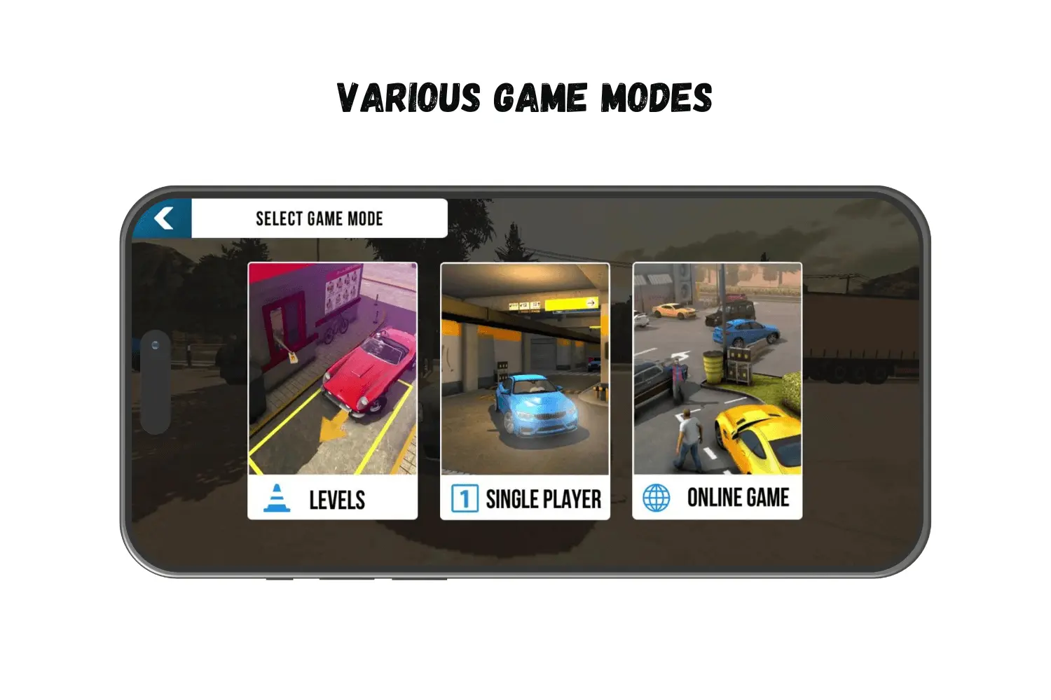 VARIOUS GAME MODES