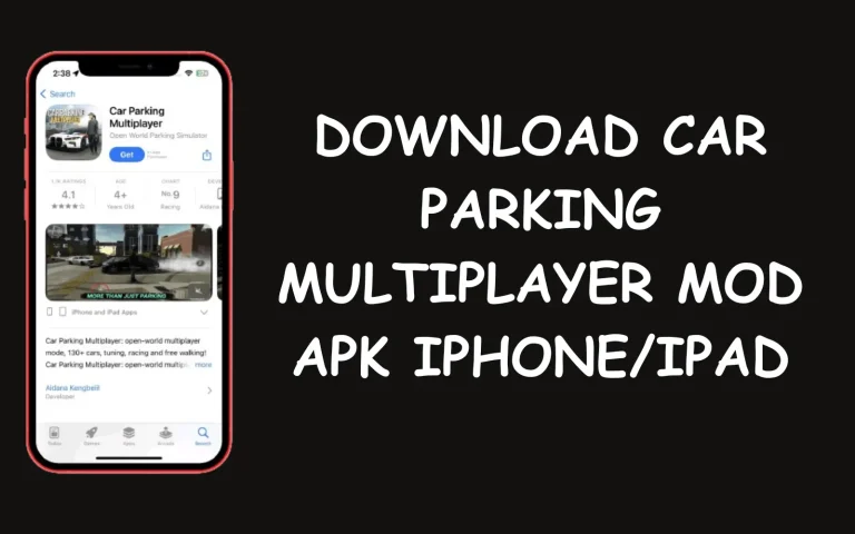 Car Parking Multiplayer Mod APK Download for iOS 2024